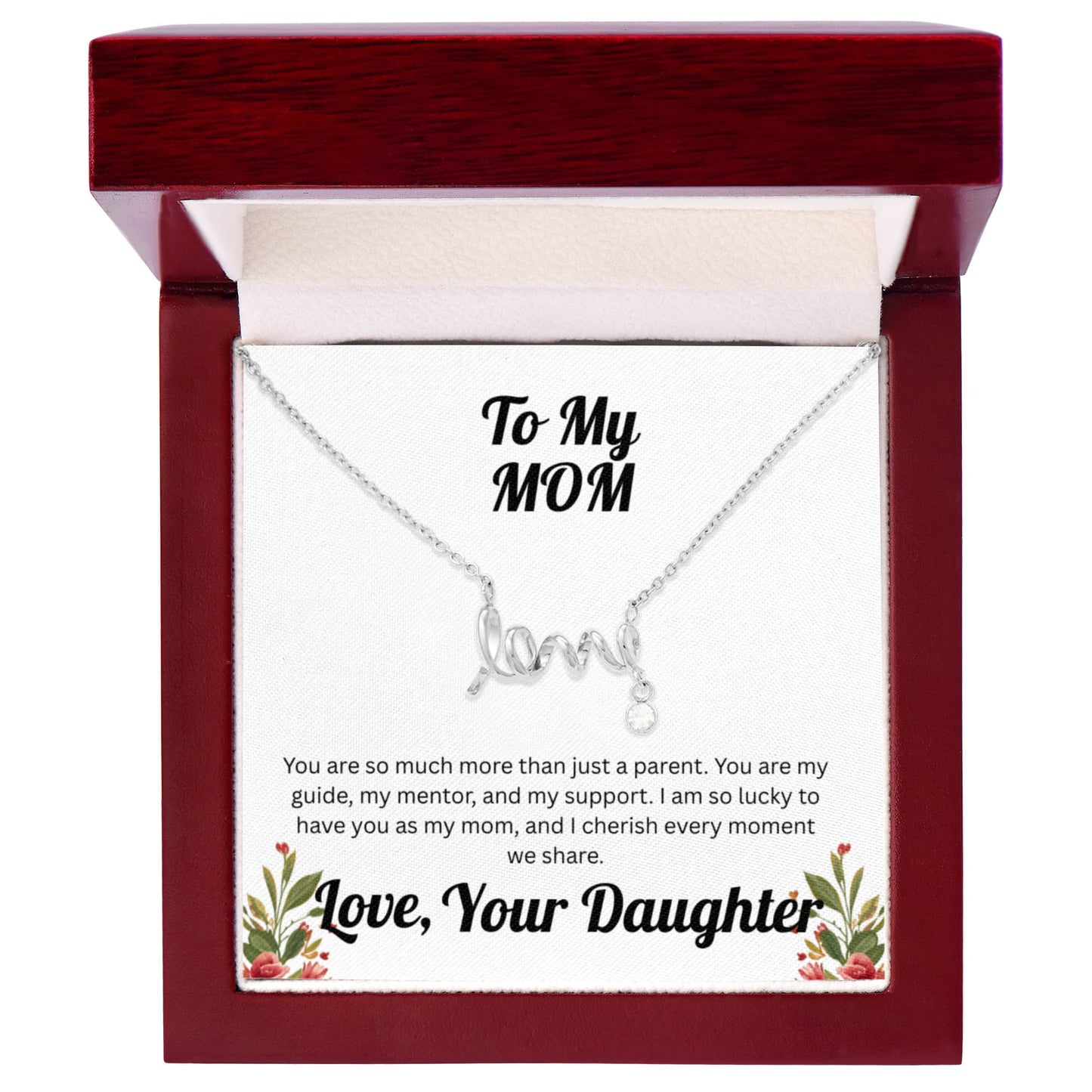 Scripted Love Necklace - to Mom from Daughter