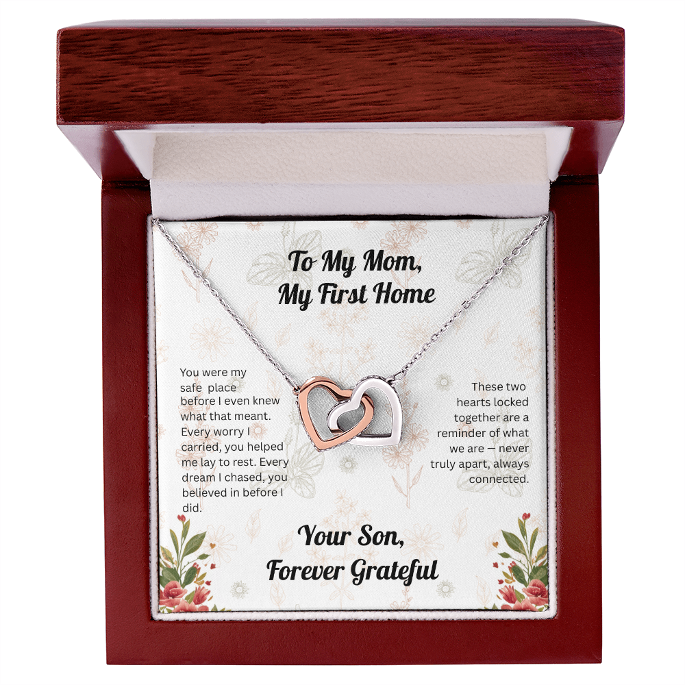 Interlocking Hearts - To My Mom, My First Home, from Son 4