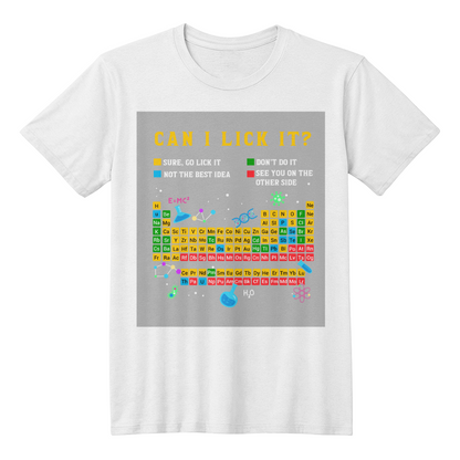 Can I Lick It? T-Shirt