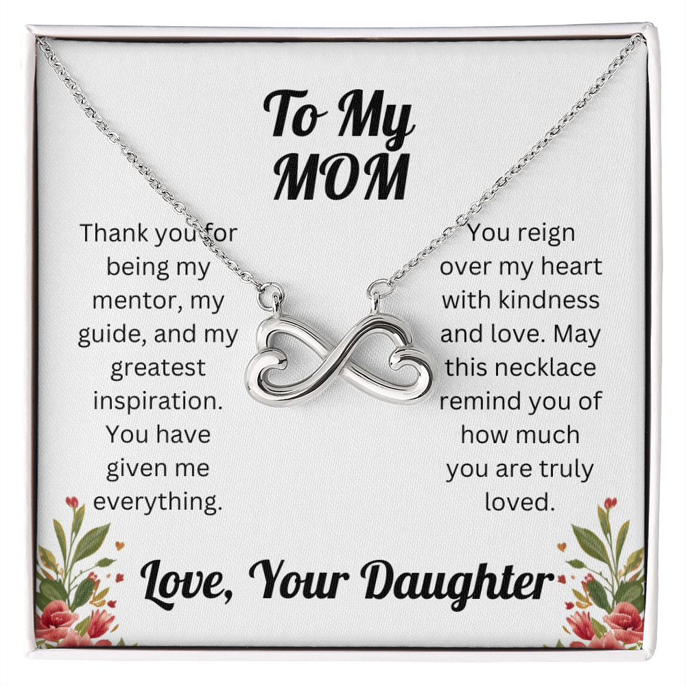 Endless Love Necklace - to Mom from Daughter